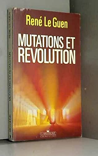 Beispielbild fr Mutations et rvolution : Vers l'an 2000 zum Verkauf von medimops