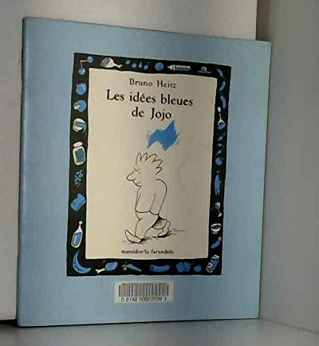 9782209060221: Les idees bleues de jojo (Mille Images)