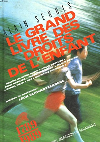 Imagen de archivo de Le grand livre des droits de l'enfant a la venta por Librairie Th  la page