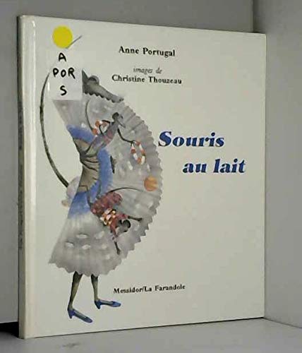 Imagen de archivo de Souris au lait a la venta por Ammareal