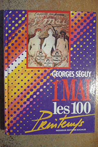 Beispielbild fr Premier mai, les 100 printemps zum Verkauf von Ammareal