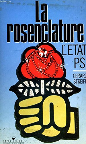 Stock image for La rosenclature / voyage dans l'etat-ps for sale by Librairie Th  la page