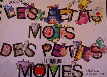 Beispielbild fr Les petits mots des petits mmes zum Verkauf von Chapitre.com : livres et presse ancienne