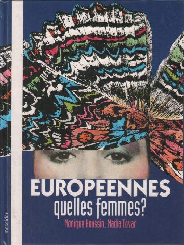 Imagen de archivo de Europennes, quelles femmes? a la venta por Librairie Th  la page