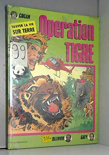 Beispielbild fr Operation tigre zum Verkauf von Ammareal