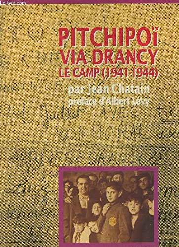 Pitchipoï via Drancy