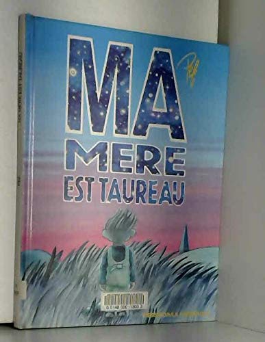 Beispielbild fr Ma mre est Taureau zum Verkauf von Ammareal