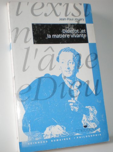 Diderot et La Matiere