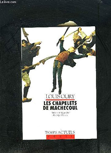 Beispielbild fr Les Chapelets De Machecouls zum Verkauf von RECYCLIVRE