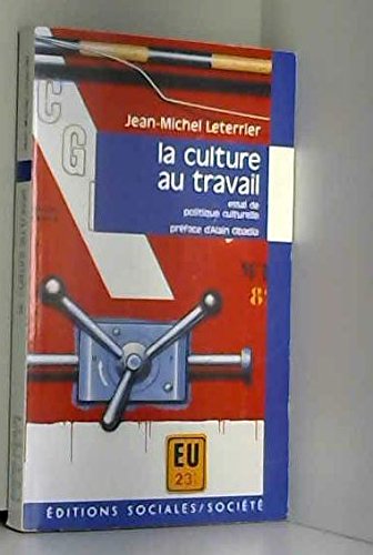 La culture au travail