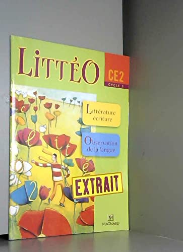 Beispielbild fr Litteo ce2 - litterature ecriture - observation de la langue zum Verkauf von Ammareal