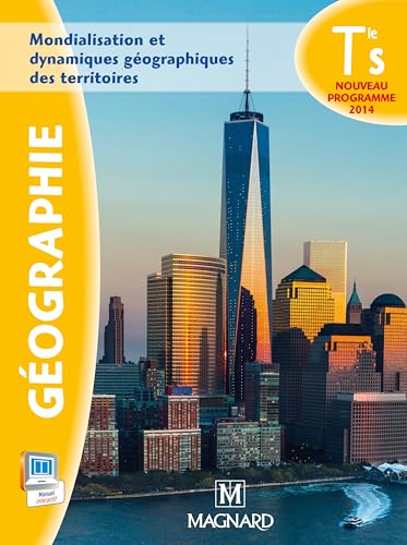 Imagen de archivo de Gographie Tle S : Mondialisation et dynamiques gographiques des territoires a la venta por medimops