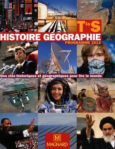Beispielbild fr Histoire gographie Tle S Des cls historiques : Programme 2012 zum Verkauf von Ammareal