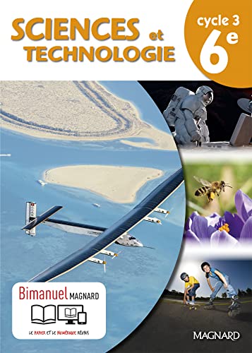 Stock image for 6e Sciences et technologies �l�ve bimanuel (Sciences maths EMT coll�ge) (French Edition) for sale by Textbooks_Source