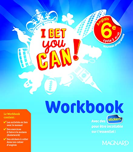 Imagen de archivo de Anglais 6e cycle 3 A1-A2 I bet you can! : Workbook a la venta por Ammareal