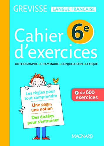 Beispielbild fr Cahier D'exercices Grevisse 6e : Orthographe, Grammaire, Conjugaison, Lexique zum Verkauf von RECYCLIVRE