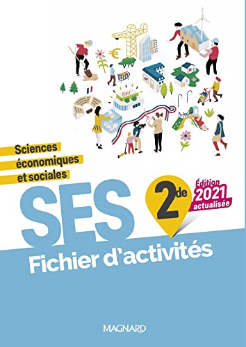 Stock image for Ses, Sciences conomiques Et Sociales, 2de : Fichier D'activits : Programme 2020 for sale by RECYCLIVRE