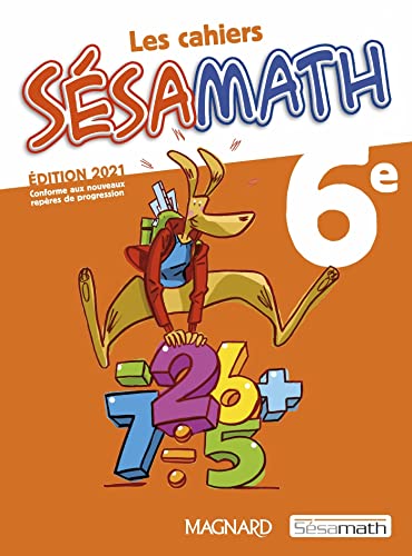 Sésamath 6e (2021) - Cahier élève (Sciences maths EMT collège) (French Edition)