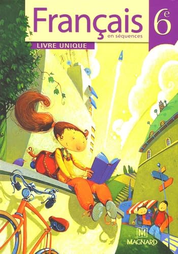 9782210166486: Franais en squences 6e (2005) - Manuel lve: Livre unique