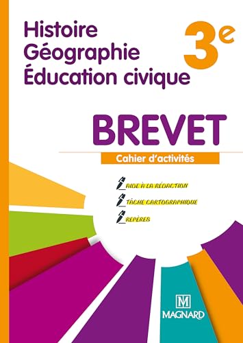 Beispielbild fr Histoire-Gographie Educations civique Brevet 3e : Cahier d'activits zum Verkauf von Ammareal