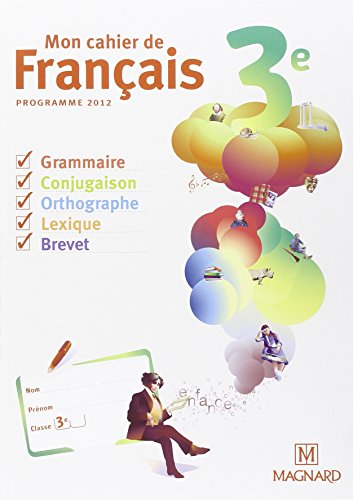 Beispielbild fr Mon cahier de franais 3e : Programme 2012 zum Verkauf von Ammareal