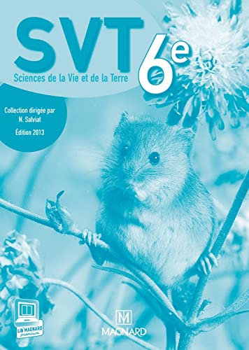 Beispielbild fr SVT 6e - Livre du professeur: dition 2013 zum Verkauf von Ammareal