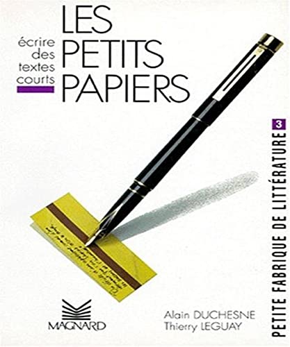 Stock image for Les Petits Papiers : crire Des Textes Courts for sale by RECYCLIVRE
