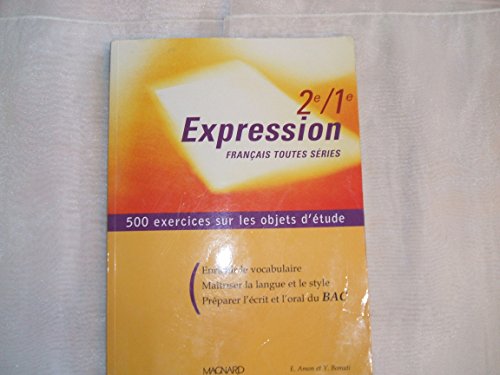 9782210441057: Francais 2nde/1ere Toutes Series Expression