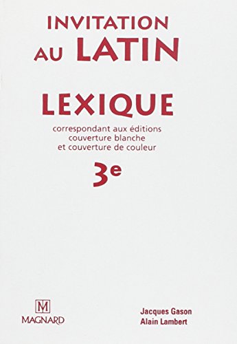 Beispielbild fr Lexique invitation au latin 3e zum Verkauf von Ammareal