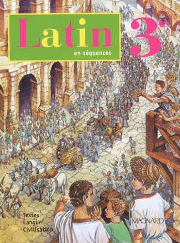 Beispielbild fr Latin en s�quences 3�me: Edition 2003 (2003) (Latin en s�quences: Edition 2003) (French Edition) zum Verkauf von Wonder Book