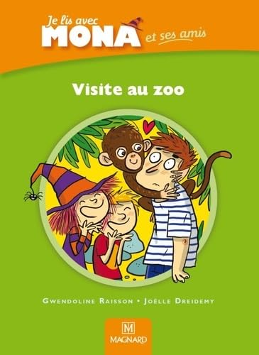 Beispielbild fr Je lis avec Mona et ses amis CP : Visite au zoo zum Verkauf von Ammareal