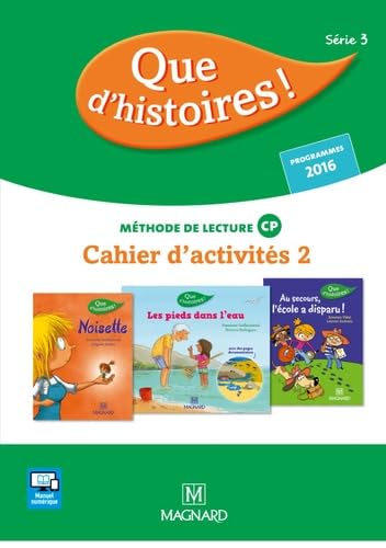 Beispielbild fr Que d'histoires ! CP Srie 3 (2016) - Cahier d'activits 2 [Poche] Etre, Marlne; Kulik, Christelle; Renault, Anne-Claire; Vidal, Sverine et Guillaumond, Franoise zum Verkauf von BIBLIO-NET