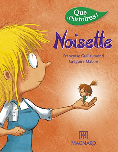 Beispielbild fr Que d'histoires CP S rie 3 Noisette (Que d'histoires CP/CE1) zum Verkauf von WorldofBooks