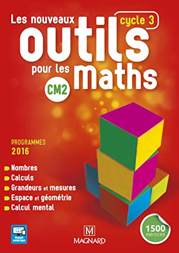 Stock image for Les Nouveaux Outils pour les Maths CM2 (2017) - Manuel de l'élève (French Edition) for sale by -OnTimeBooks-