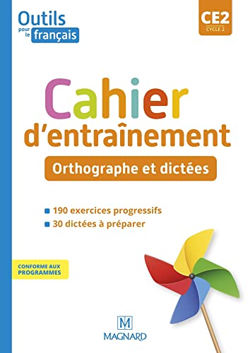 Beispielbild fr Outils pour le Franais CE2 (2021) - Cahier - Orthographe et dictes [Broch] Bordron, Sylvie zum Verkauf von BIBLIO-NET