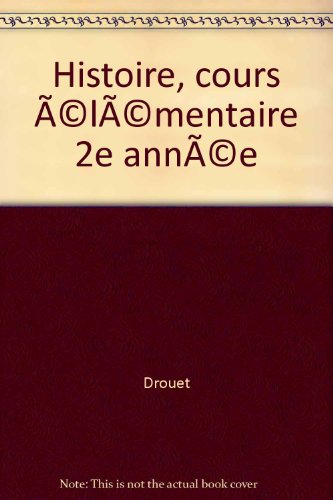Stock image for Histoire, cours lmentaire 2e anne for sale by Mli-Mlo et les Editions LCDA