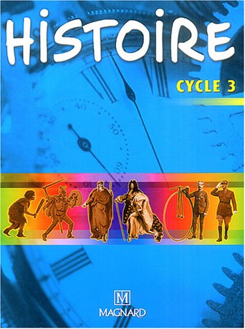 Stock image for Histoire Cycle 3 for sale by Ammareal