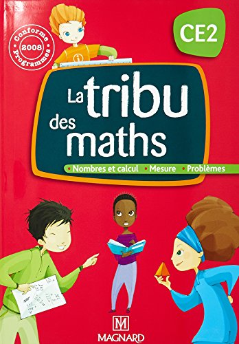 Stock image for la tribu des maths : CE2 ; livre de l'lve (dition 2008) for sale by Chapitre.com : livres et presse ancienne
