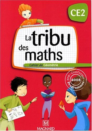 Stock image for La tribu des maths CE2 : Cahier de gomtrie for sale by Ammareal