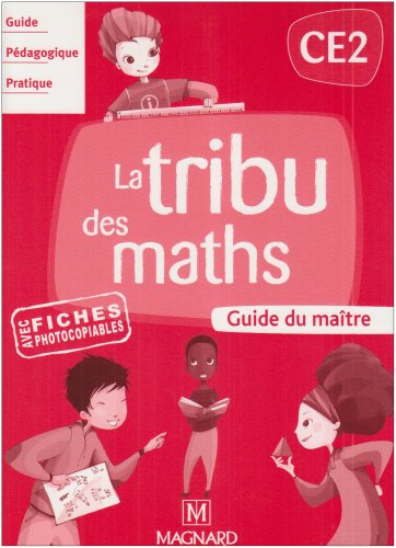 Beispielbild fr La tribu des maths CE2 : Guide du matre zum Verkauf von Ammareal