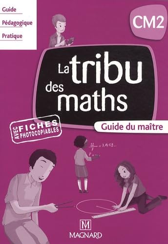 Beispielbild fr La tribu des maths CM2: Guide du matre zum Verkauf von Ammareal