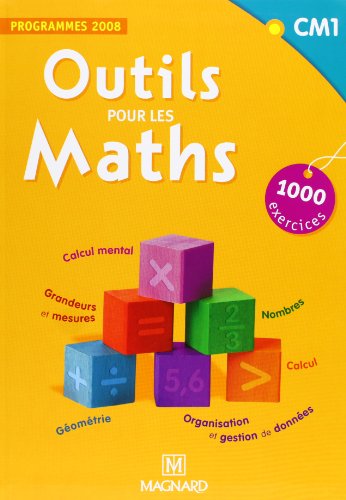 9782210558021: Outils pour les maths CM1: Programmes 2008