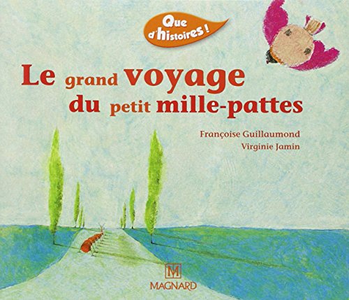 Beispielbild fr Le grand voyage du petit mille-pattes zum Verkauf von Ammareal