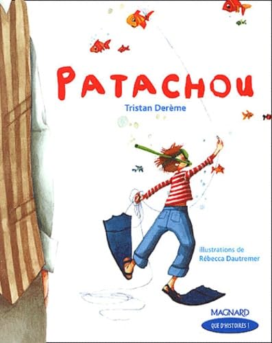 Imagen de archivo de Patachou (CE2) [FRENCH LANGUAGE - Soft Cover ] a la venta por booksXpress