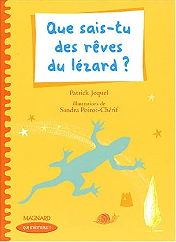 Beispielbild fr Que sais-tu des rves du lzard ? zum Verkauf von Ammareal