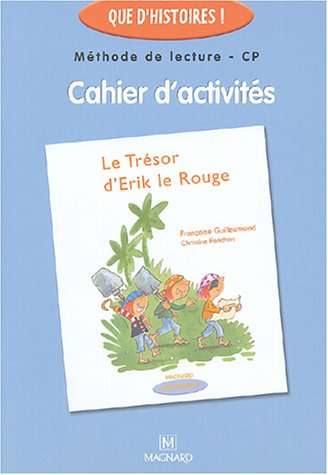 Stock image for Le trsor d'Erik le Rouge: Cahier d'activits CP for sale by Ammareal