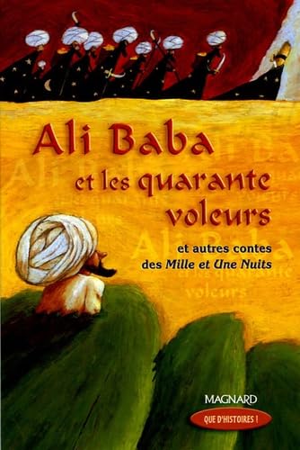 9782210625037: Que d'histoires ! CM1 (2005) - Module 1 - Ali Baba et les quarante voleurs: Livre de jeunesse