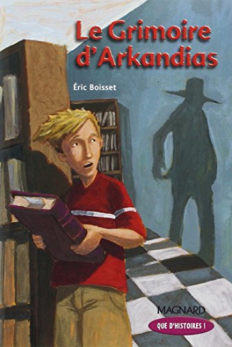 Beispielbild fr La trilogie d'Arkandias, Tome 1 : Le grimoire d'Arkandias zum Verkauf von Ammareal