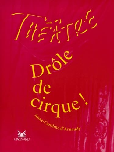 Stock image for Drle de cirque for sale by LeLivreVert
