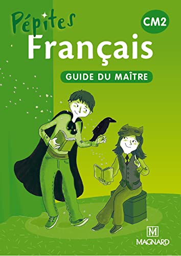 9782210653559: Ppites - Franais livre unique CM2 (2013) - Guide du matre